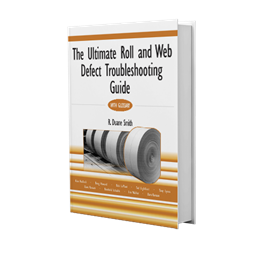 The Ultimate Roll and Web Defect Troubleshooting Guide